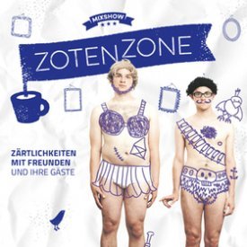 ZOTENZONE 2025 - präsentiert von der bekannten Band Zärtlichkeiten mit Freunden