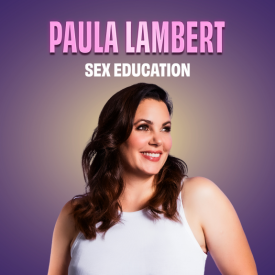 PAULA LAMBERT - S@x Education