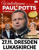 Winterträume mit PAUL POTTS & Friends am 27.11.2024 in Dresden, Ev.-Luth. Lukaskirche