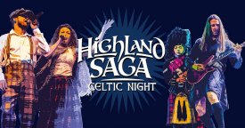 HIGHLAND SAGA - CELTIC NIGHT