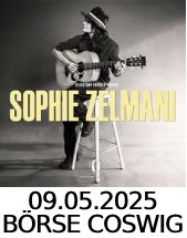 SOPHIE ZELMANI am 09.05.2025 in Coswig, BÖRSE