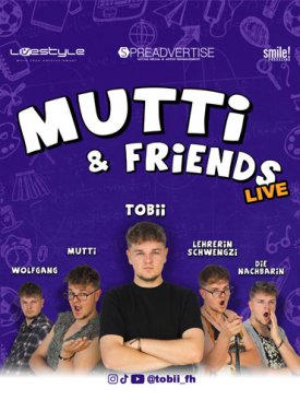 TOBII - LIVE: MUTTI & FRIENDS