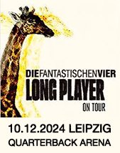 DIE FANTASTISCHEN VIER am 10.12.2024 in Leipzig, QUARTERBACK Immobilien ARENA