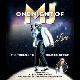 ONE NIGHT OF MJ - The Tribute to the King of Pop!