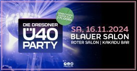 DIE DRESDNER Ü40 PARTY