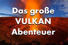 BILDER DER ERDE: Das große Vulkan-Abenteuer