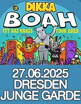 DIKKA am 27.06.2025 in Dresden, Freilichtbühne JUNGE GARDE