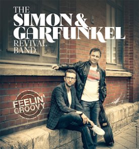 Simon & Garfunkel Revival Band: Feelin´ Groovy