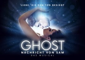 GHOST - NACHRICHT VON SAM - Das Musical